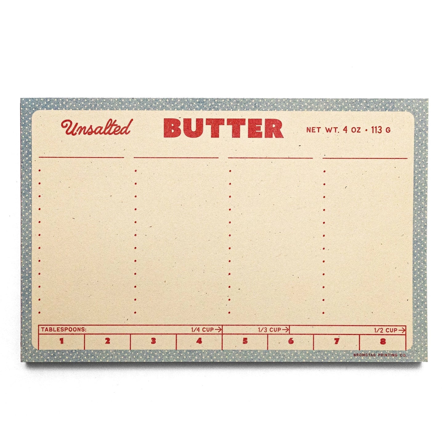 "Pad" of Butter Notepad