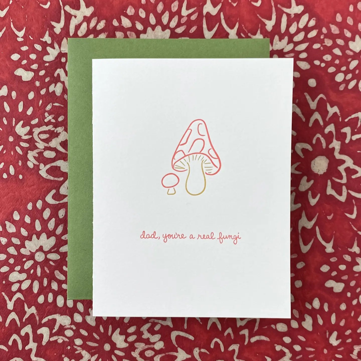 Dad, You're A Real Fungi Father's Day Card