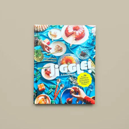 Jiggle!: A Cookbook