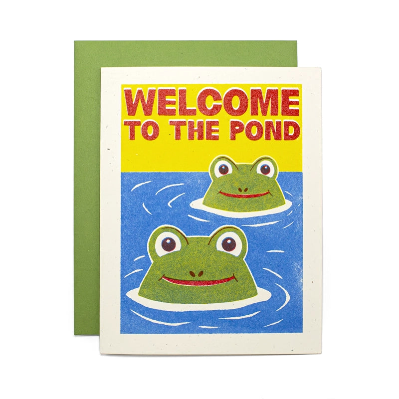 Welcome To the Pond Card
