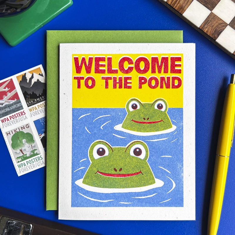 Welcome To the Pond Card