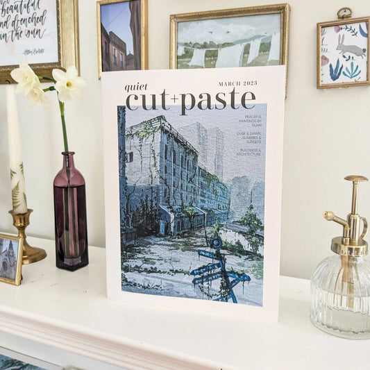 Cut + Paste Issue 03: Quiet
