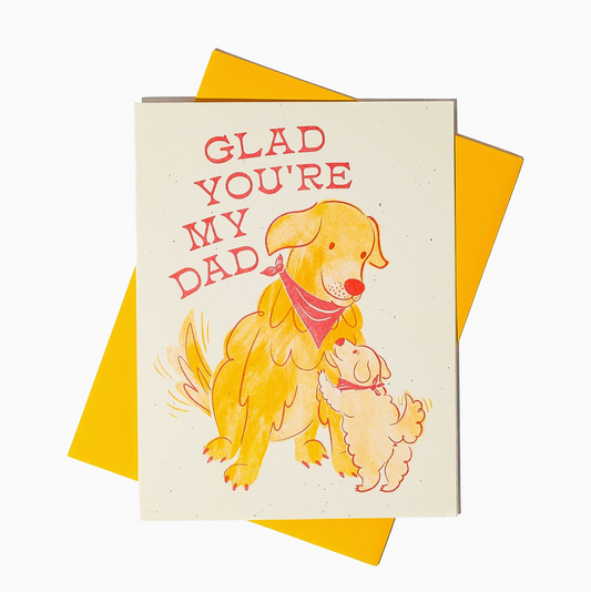 Glad You're My Dad Father's Day Card
