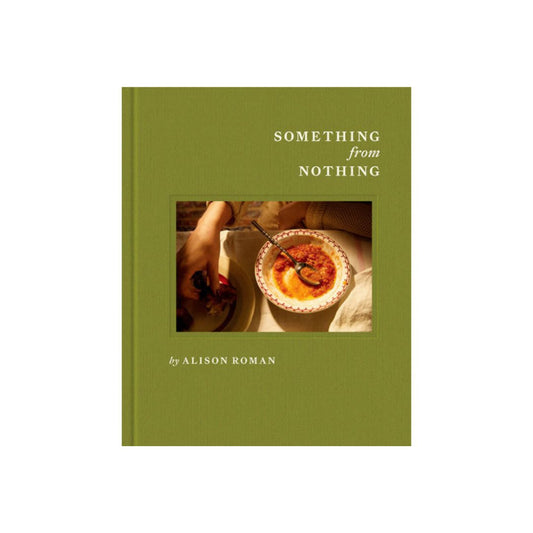 Something from Nothing: A Cookbook