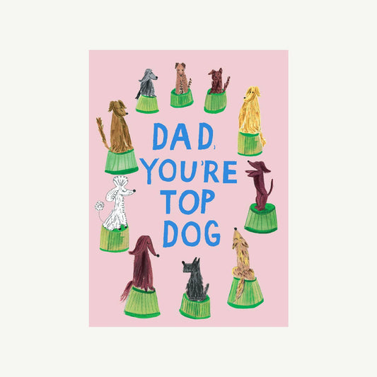 Top Dog Father's Day Card