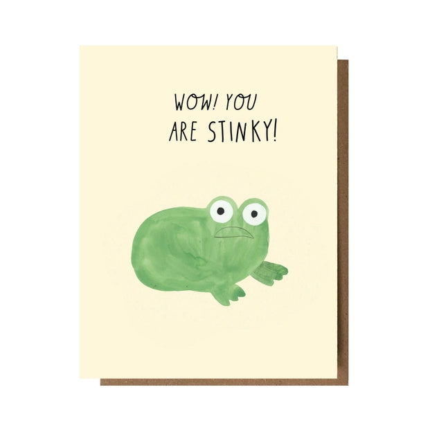 Wow You Are Stinky! Card