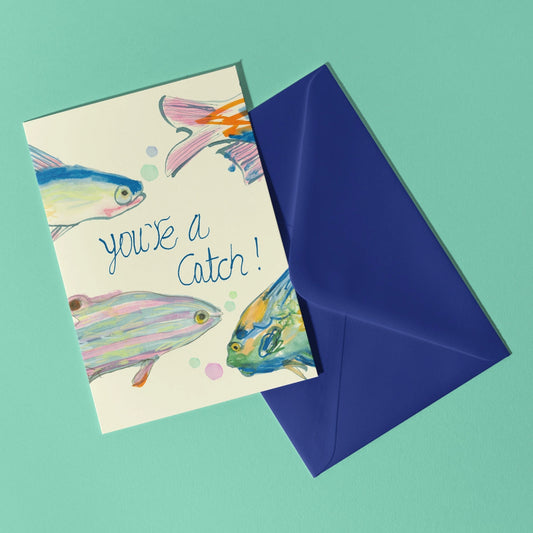 You're a Catch Card