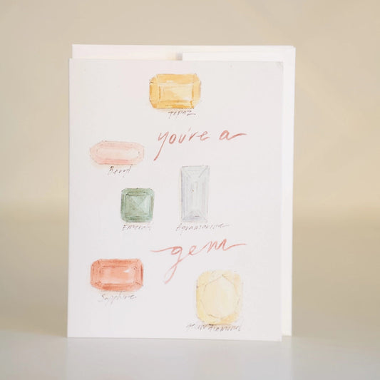You're a Gem Card