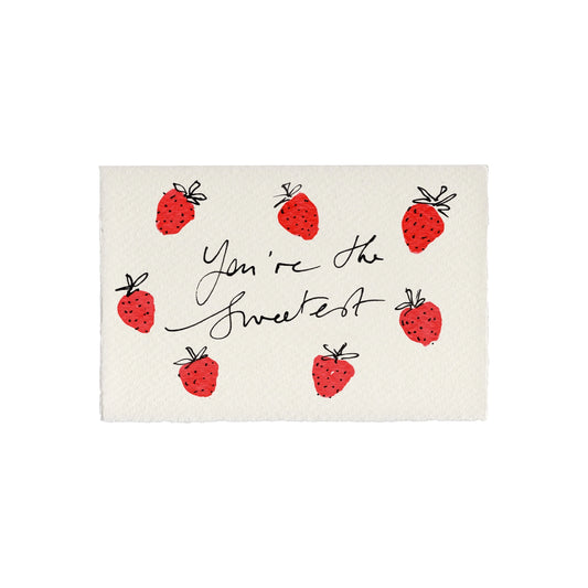 You're the Sweetest Card